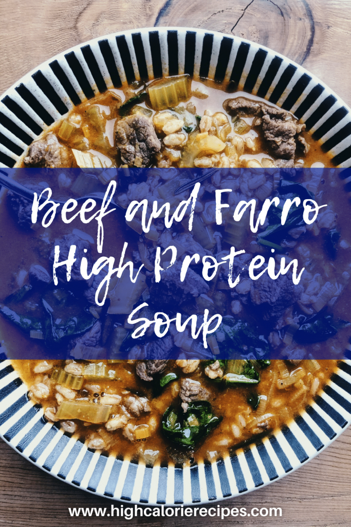 Beef and Farro High Protein Soup