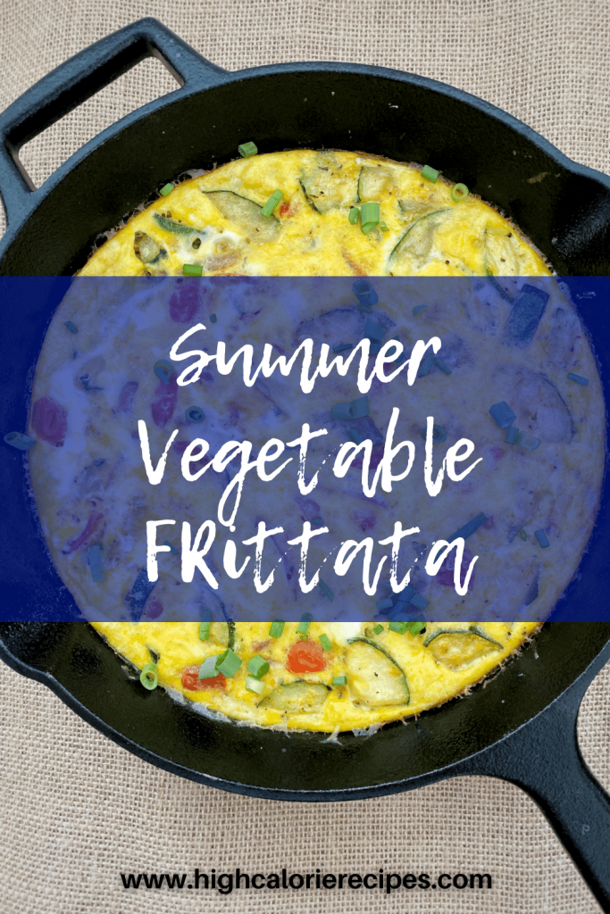 High Calorie Summer Vegetable Frittata