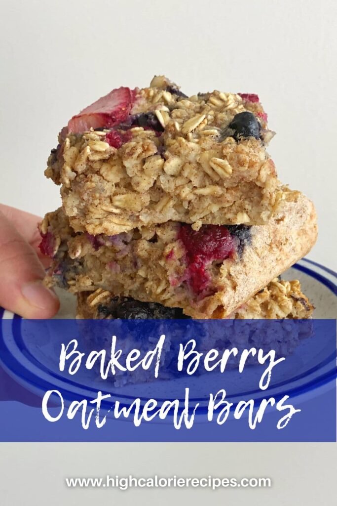 High Calorie Bars [Baked Berry Oatmeal]