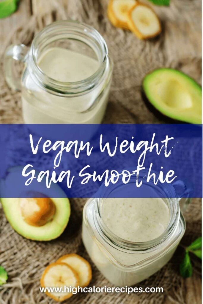 vegan weight gain smoothie