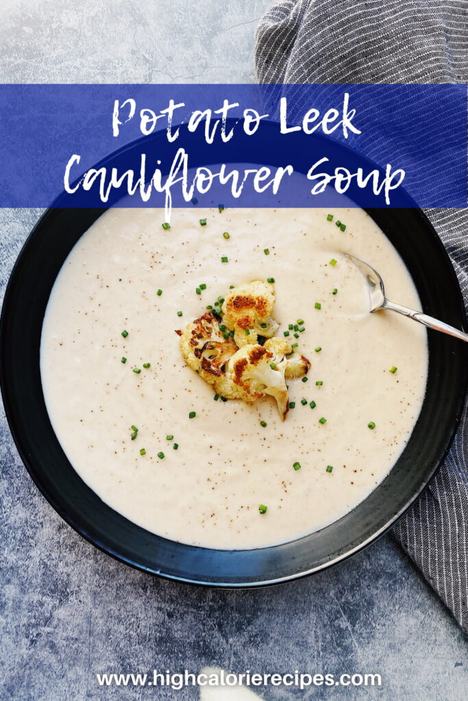 Potato Leek Cauliflower Soup